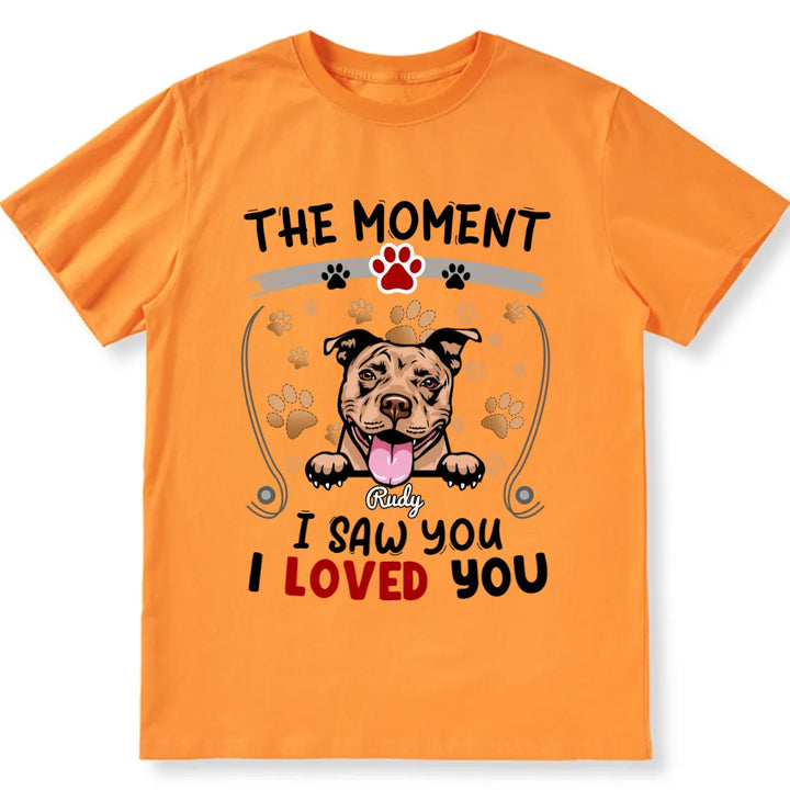 The Moment I Saw You I Loved You - Personalized Custom Unisex T-shirt