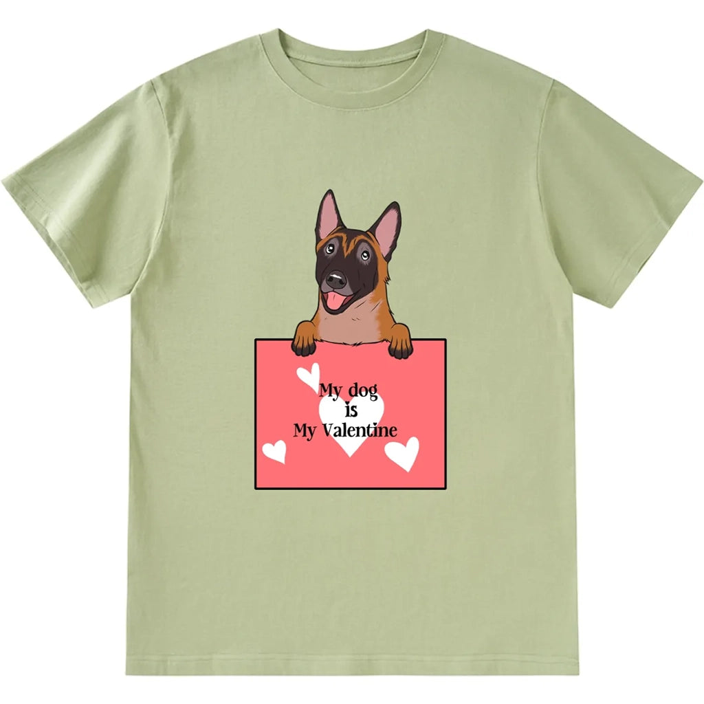 My Cute Dog Is My Valentine - Personalized Custom Unisex T-shirt