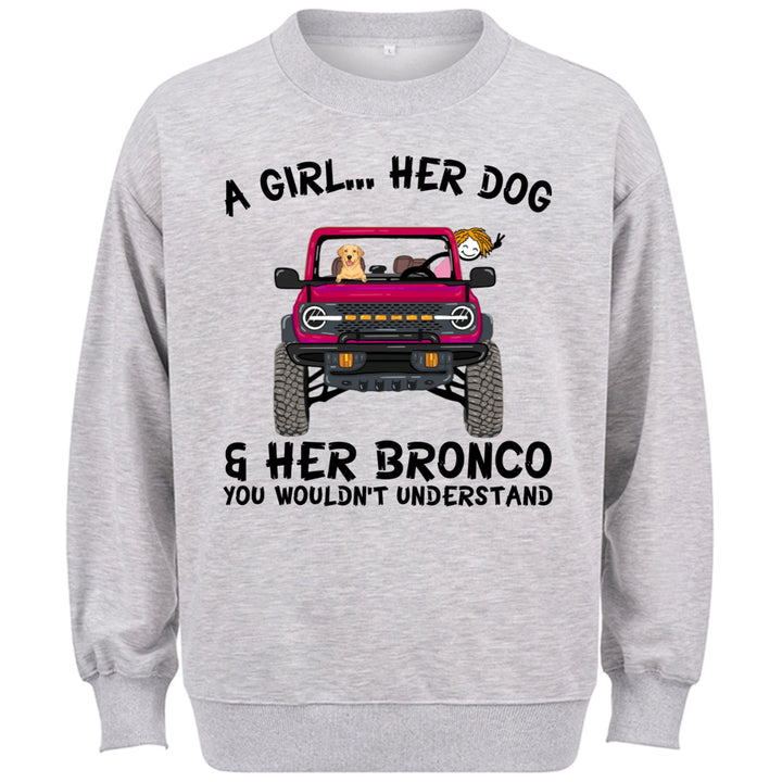 A girl, her dogs and her bronco - Personalized Custom Sweatshirt