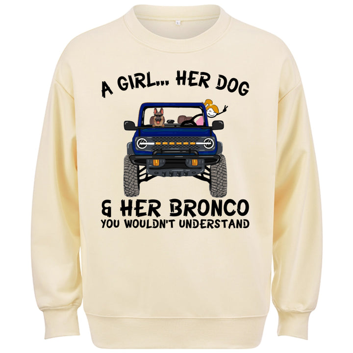 A girl, her dogs and her bronco - Personalized Custom Sweatshirt