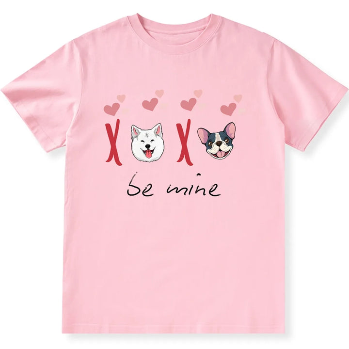 Be Mine - Personalized Custom Unisex T-shirt