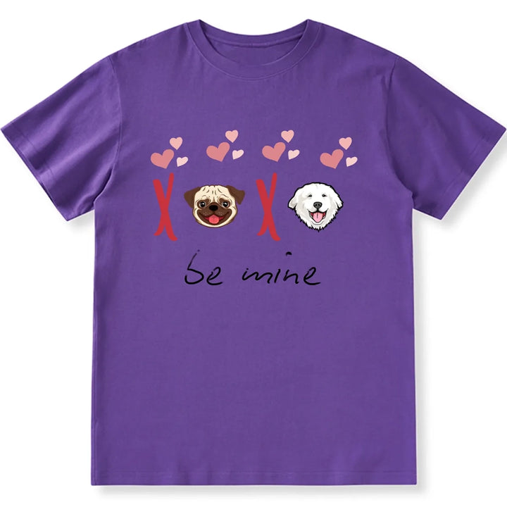 Be Mine - Personalized Custom Unisex T-shirt