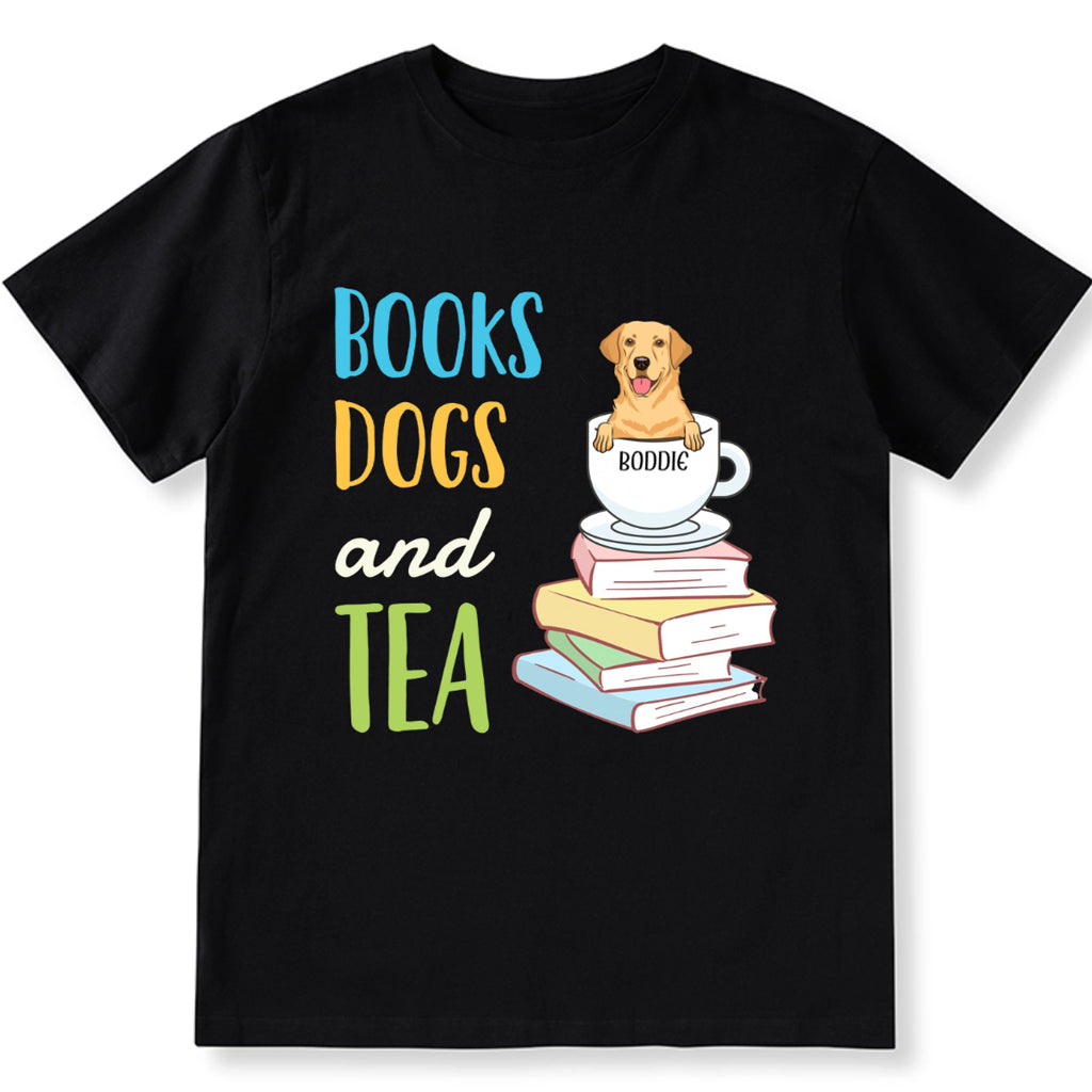 Books Dogs and Tea Essential - Personalized Custom Unisex T-shirt