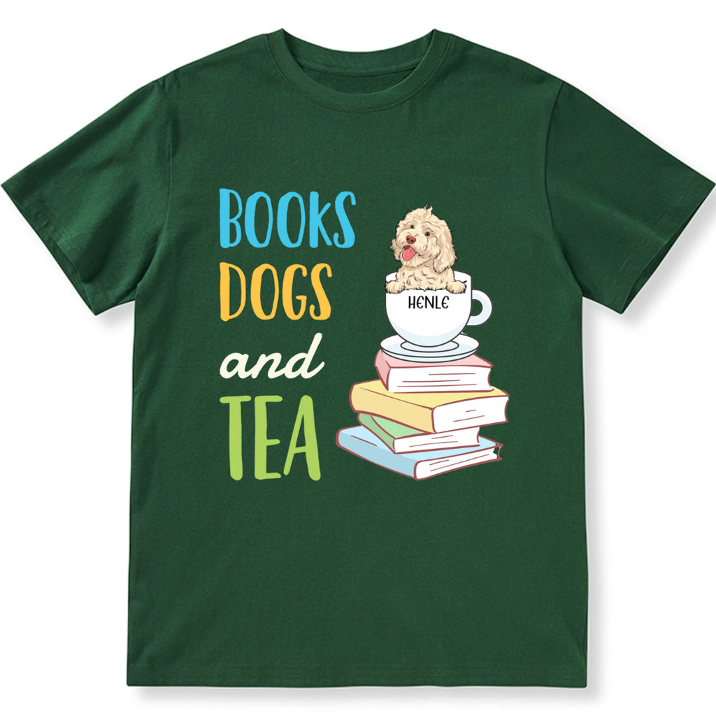 Books Dogs and Tea Essential - Personalized Custom Unisex T-shirt