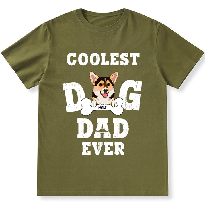 Coolest Dog Dad Ever - Personalized Custom Unisex T-shirt