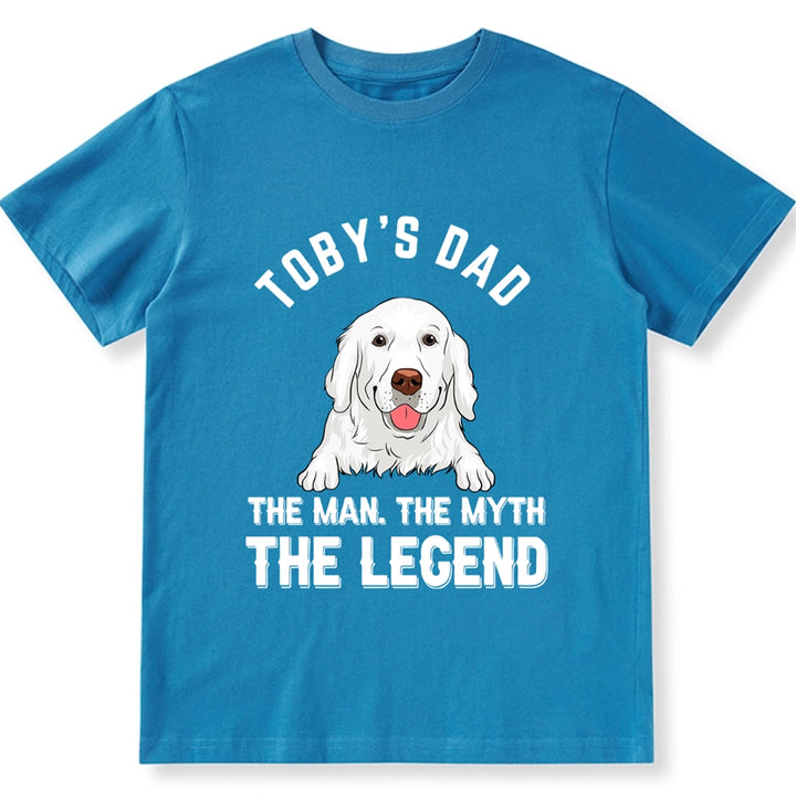 Dog Dad Legend - Personalized Custom Unisex T-shirt