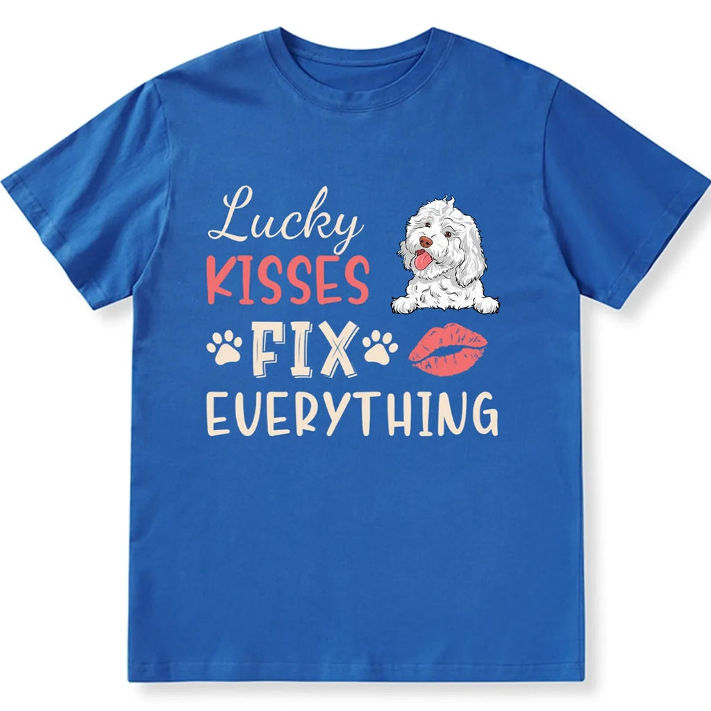 Dog Kisses Fix Everything - Personalized Custom Unisex T-shirt