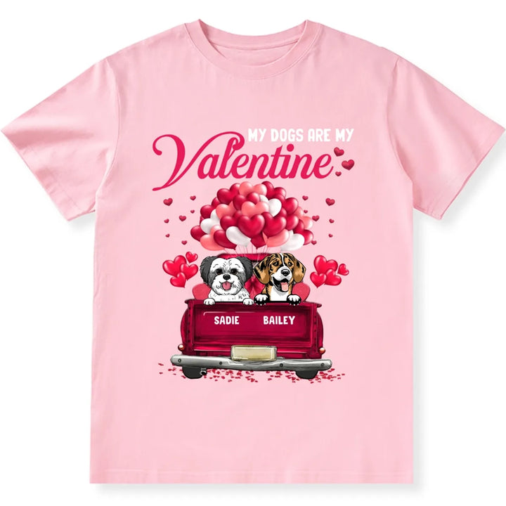 Dog My Valentine - Personalized Custom Unisex T-shirt