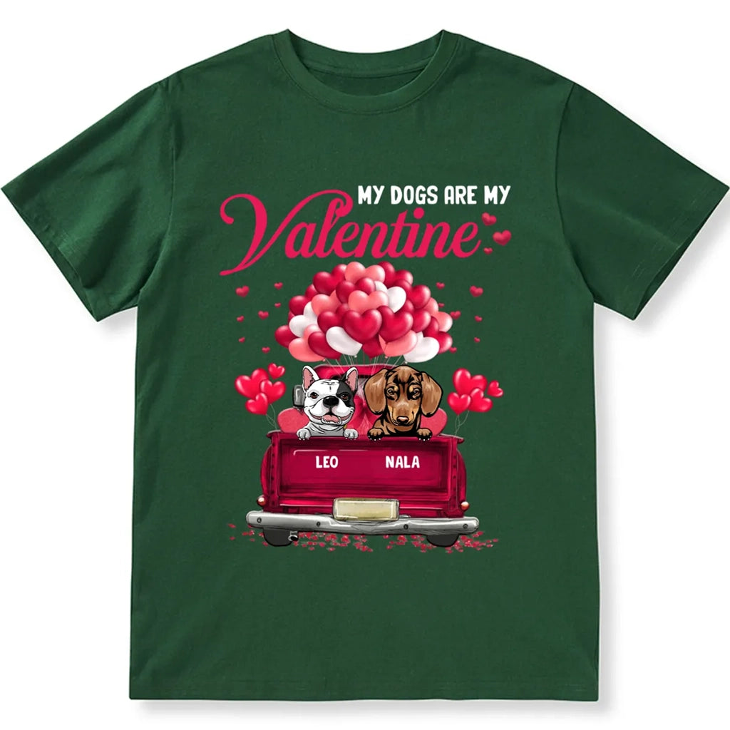 Dog My Valentine - Personalized Custom Unisex T-shirt