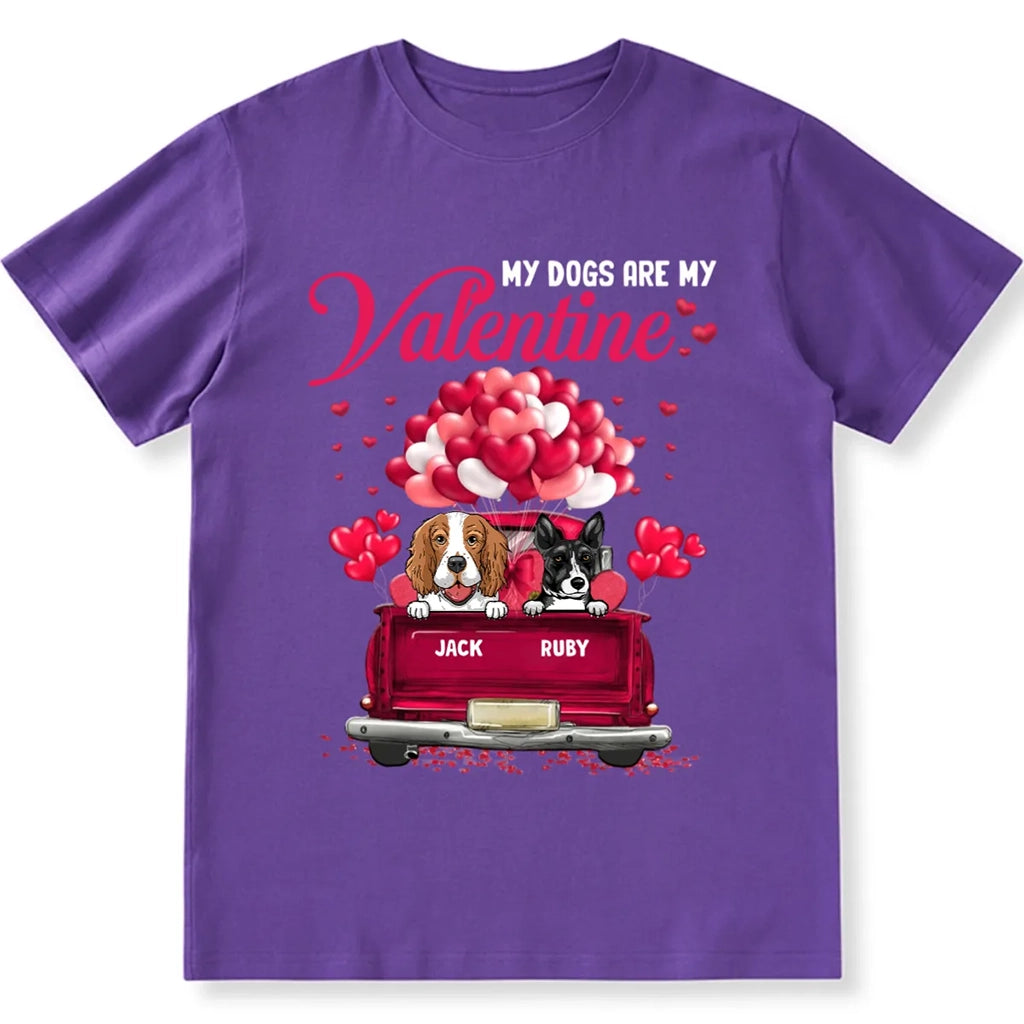 Dog My Valentine - Personalized Custom Unisex T-shirt