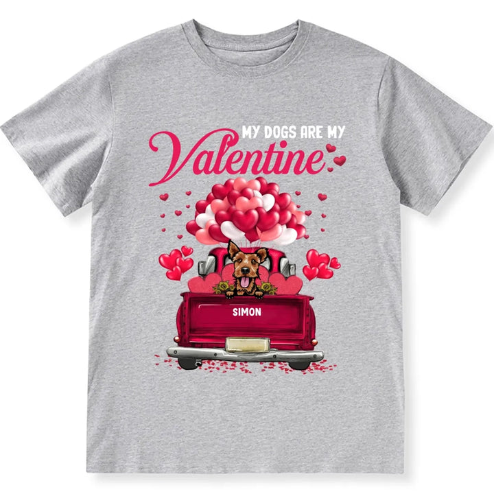 Dog My Valentine - Personalized Custom Unisex T-shirt