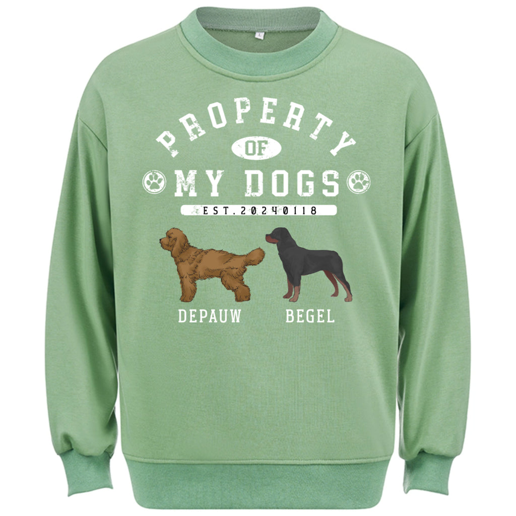 Dog Property - Personalized Custom Sweatshirt