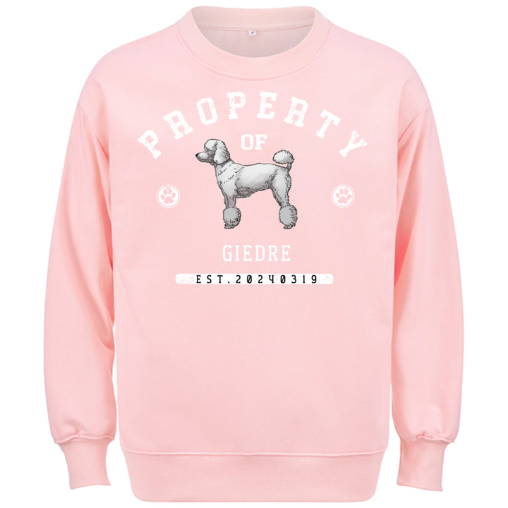 Dog Property - Personalized Custom Sweatshirt