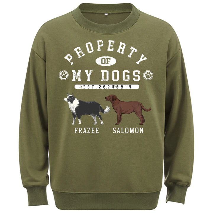 Dog Property - Personalized Custom Sweatshirt