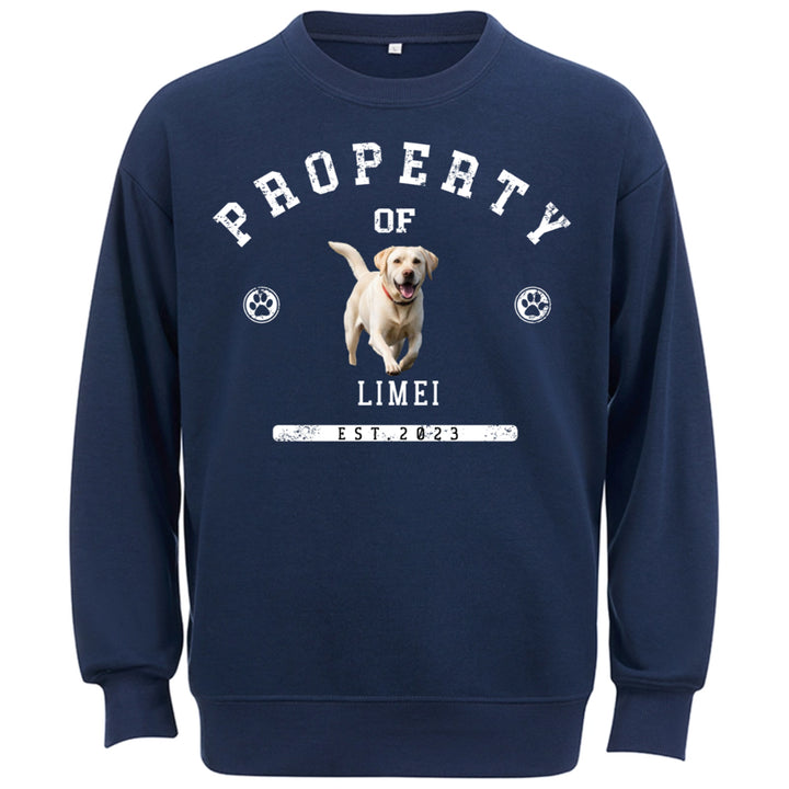 Dog Property - Personalized Custom Sweatshirt