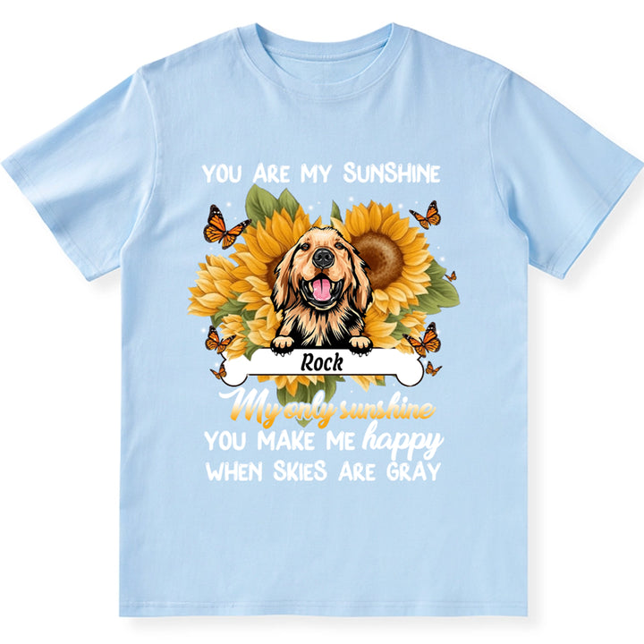 Dog Sunshine - Personalized Custom Unisex T-shirt