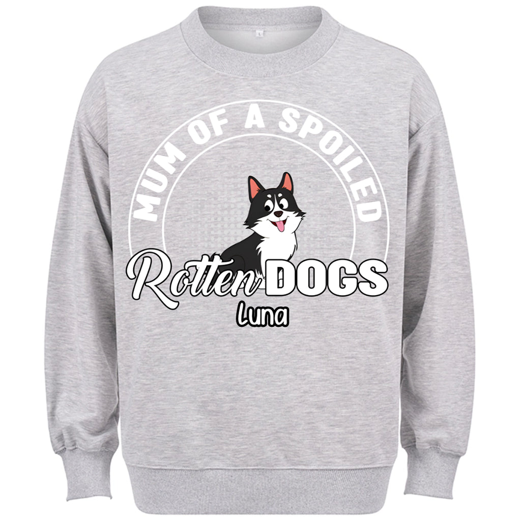 Dog Lovers Spoiled Rotten Dog - Personalized Custom Sweatshirt