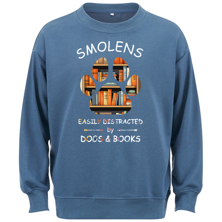 Easily Distracted By Dogs And Books - Personalized Custom Sweatshirt