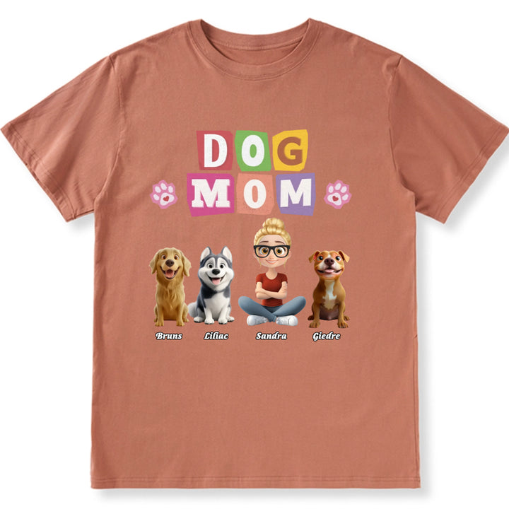 I Am The Best Dog Mom - Personalized Custom Unisex T-Shirt