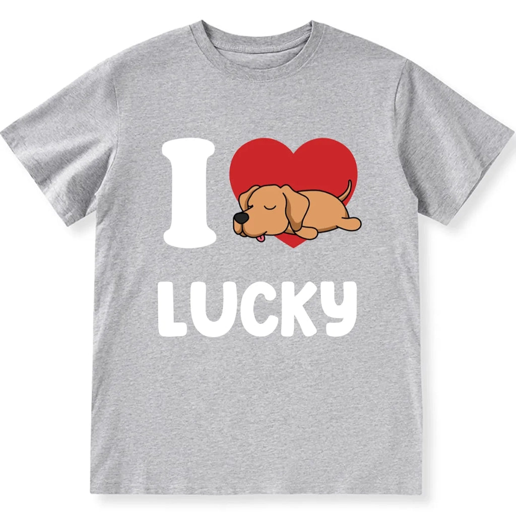 I Love My Dog - Personalized Custom Unisex T-shirt