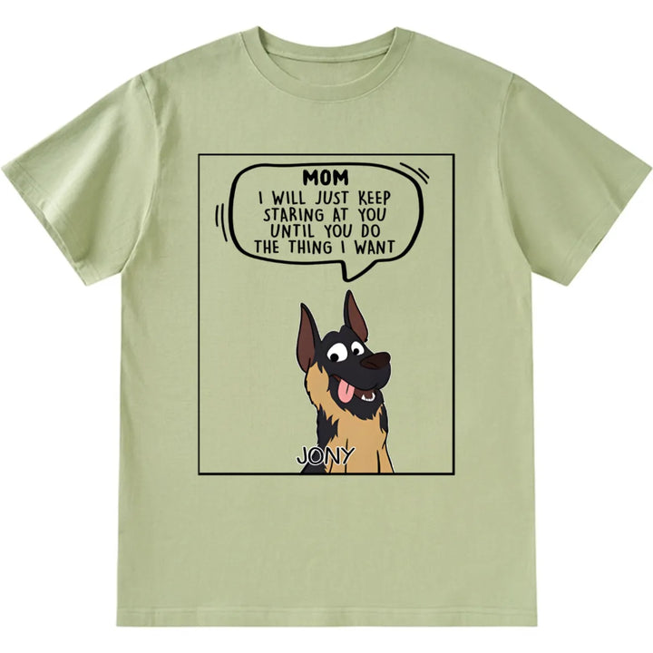 I Will Just - Personalized Custom Unisex T-shirt