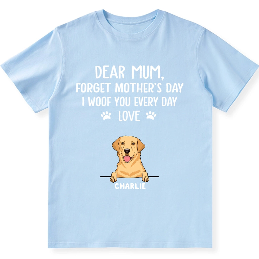 I Woof You Dog Mom - Personalized Custom Unisex T-Shirt