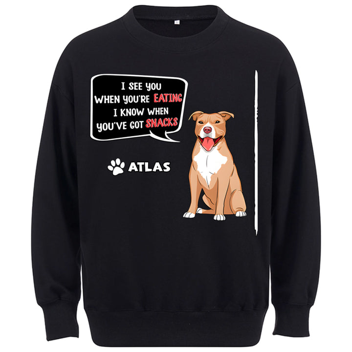 I See You - Personalized Custom Sweatshirt