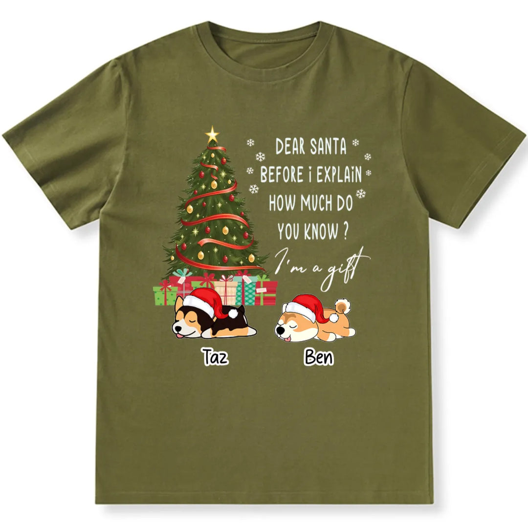 Special Edition Christmas: I'm A Gift - Personalized Custom Christmas T-shirt