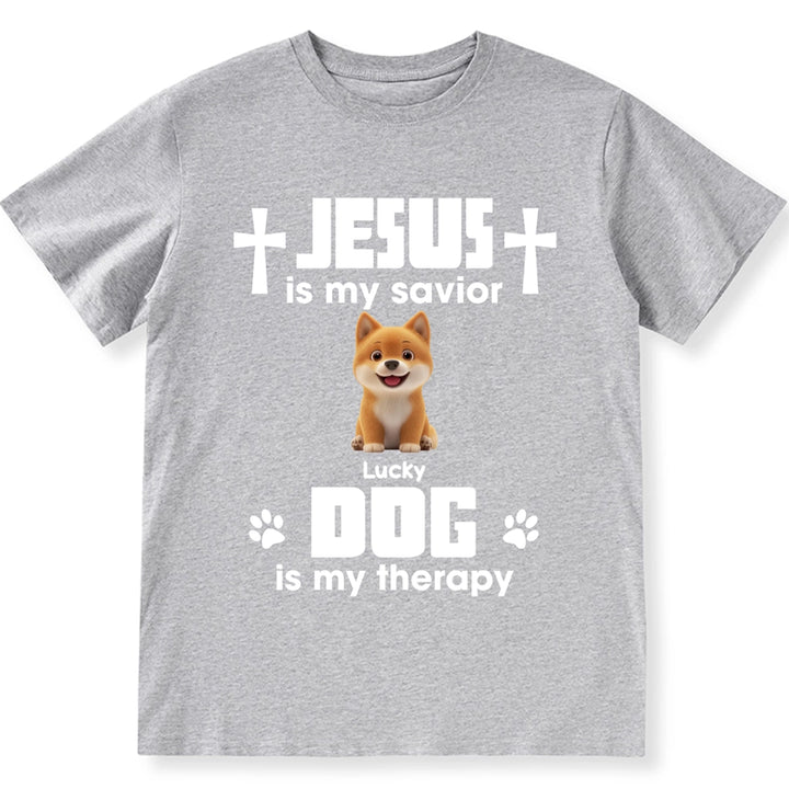 Jesus Is My Savior, Dogs Are My Therapy - Personalized Custom Unisex T-Shirt