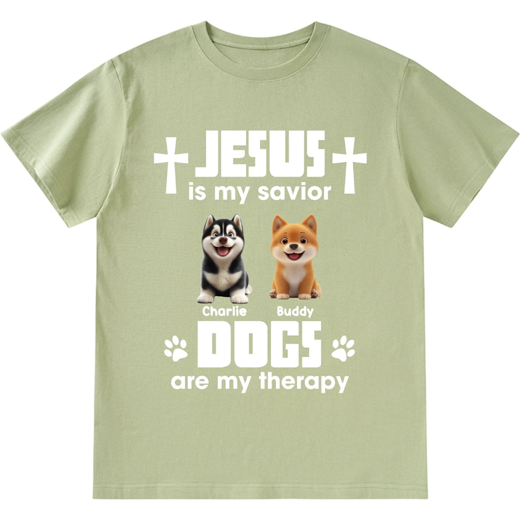 Jesus Is My Savior, Dogs Are My Therapy - Personalized Custom Unisex T-Shirt