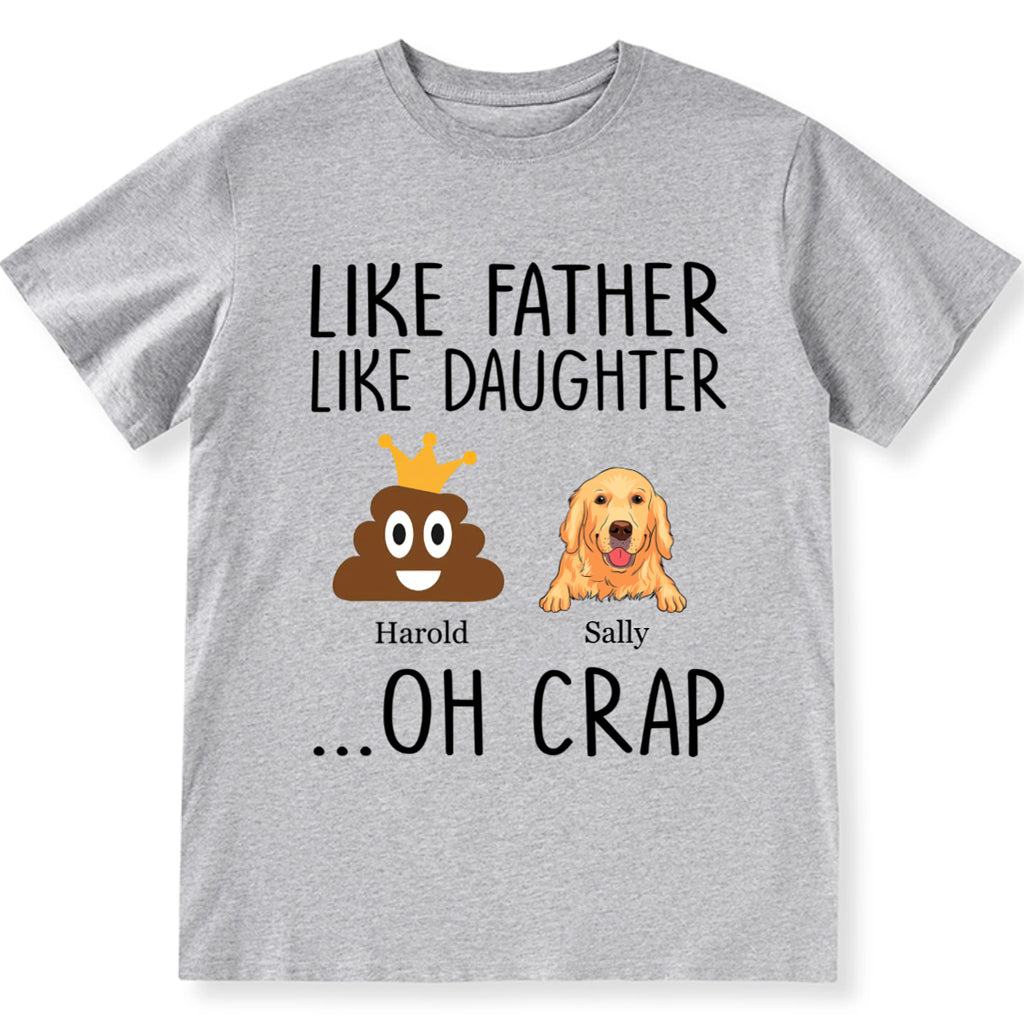 Like Father Like Daughter - Personalized Custom Unisex T-Shirt