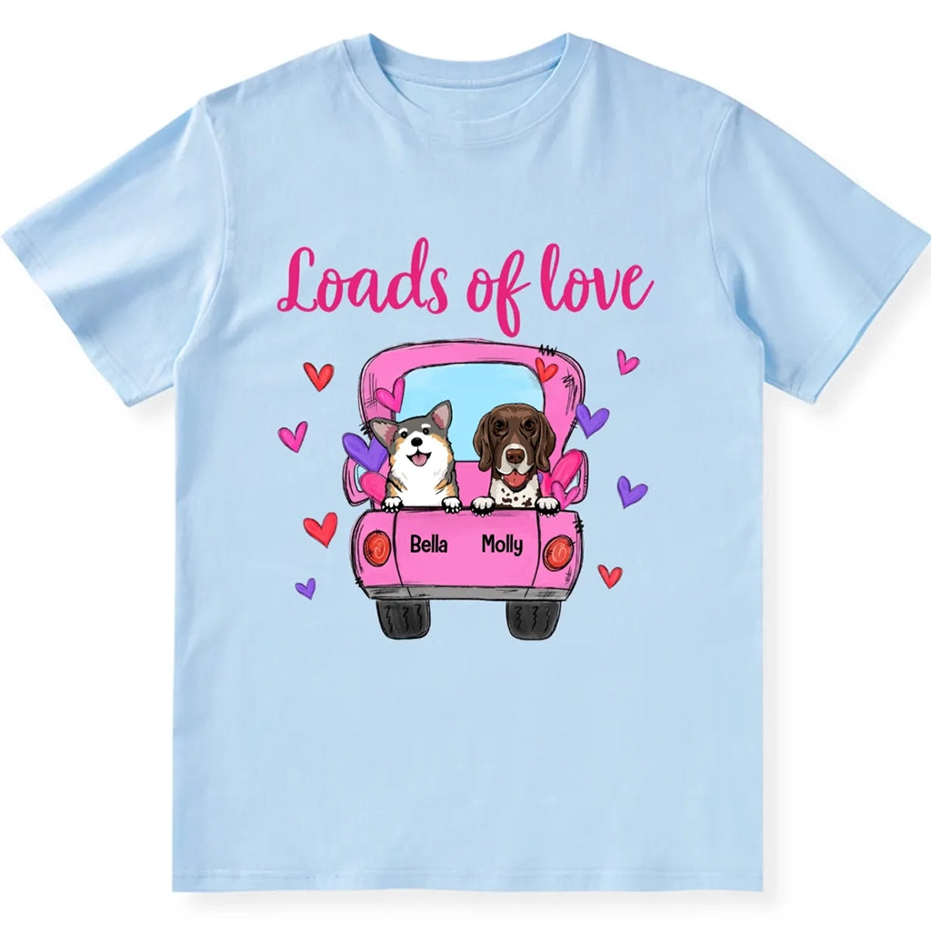 Loads of Love - Personalized Custom Unisex T-shirt