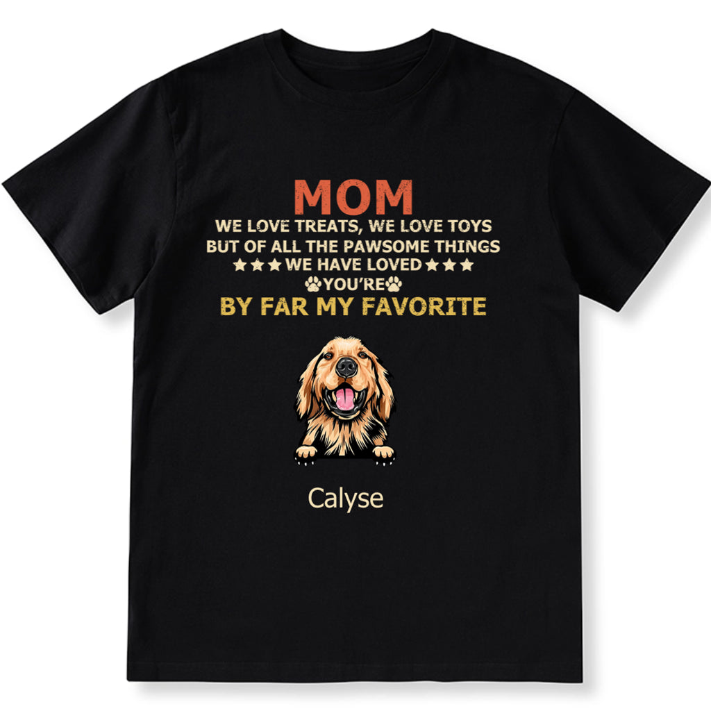 Mom Is Our Favorite - Personalized Custom Unisex T-shirt