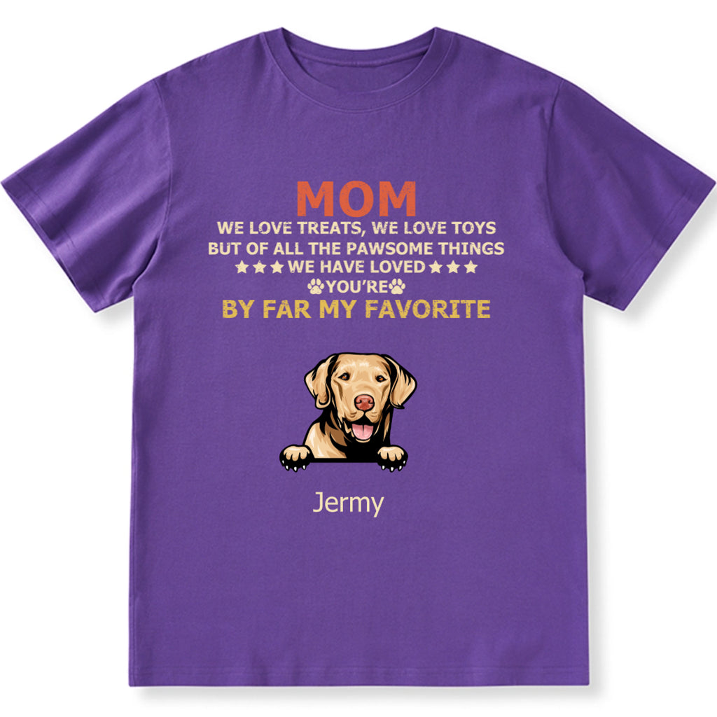 Mom Is Our Favorite - Personalized Custom Unisex T-shirt