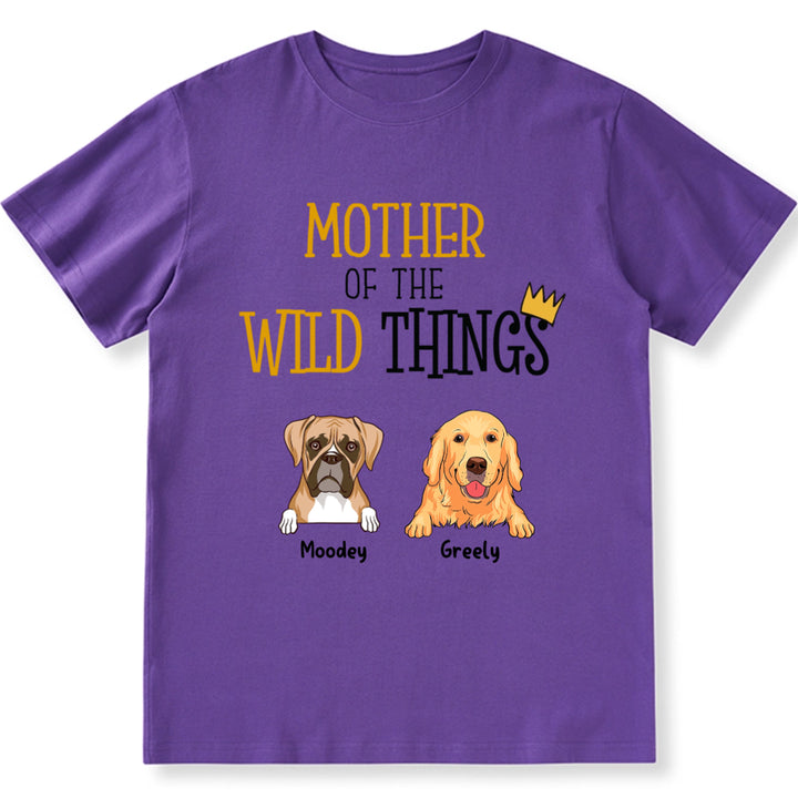 Mother Of The Wild Things - Personalized Custom Unisex T-Shirt