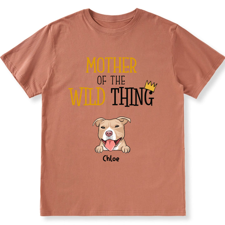 Mother Of The Wild Things - Personalized Custom Unisex T-Shirt