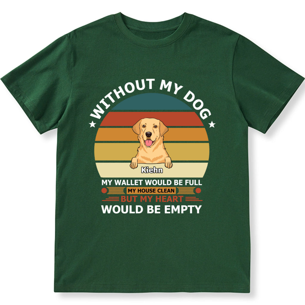 My Dog Keeps My Heart Full - Personalized Custom Unisex T-shirt