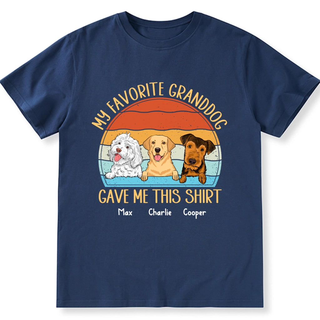 My Granddog Gave Me This Shirt - Personalized Custom Unisex T-Shirt