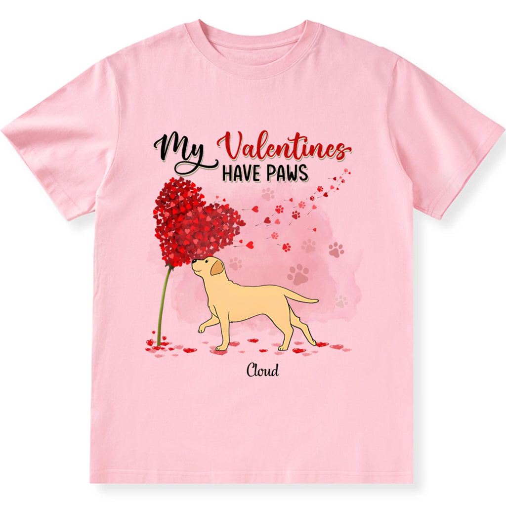 My Valentines Have Paws Dog - Personalized Custom Unisex T-shirt