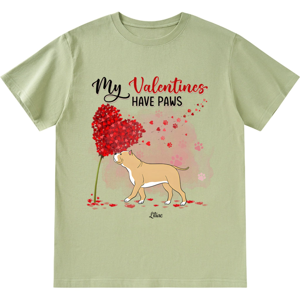 My Valentines Have Paws Dog - Personalized Custom Unisex T-shirt