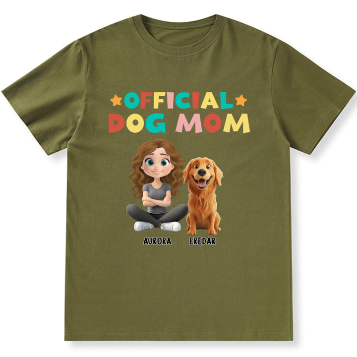 Official Dog Mom - Personalized Custom Unisex T-Shirt