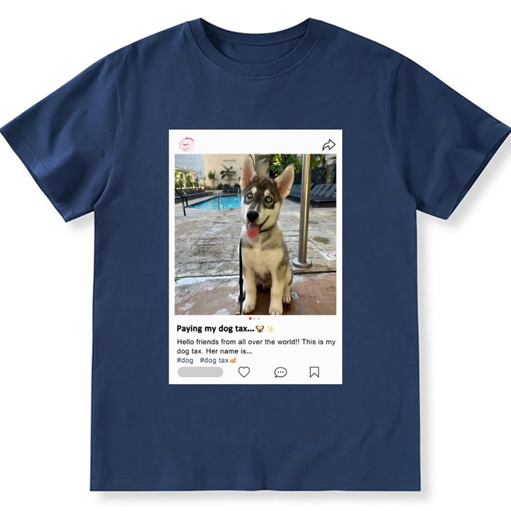 Paying My Dog/Cat Tax - Personalized Custom Unisex T-shirt