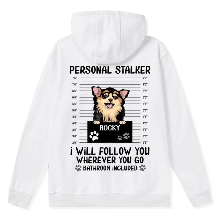 Personal Stalker 3 - Personalized Custom  Zipper Hoodie