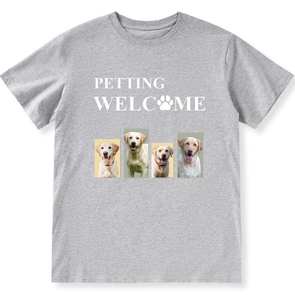 Petting Welcome My Dog - Personalized Custom Unisex T-shirt