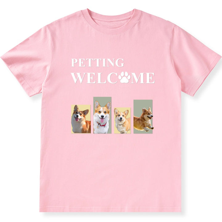 Petting Welcome My Dog - Personalized Custom Unisex T-shirt