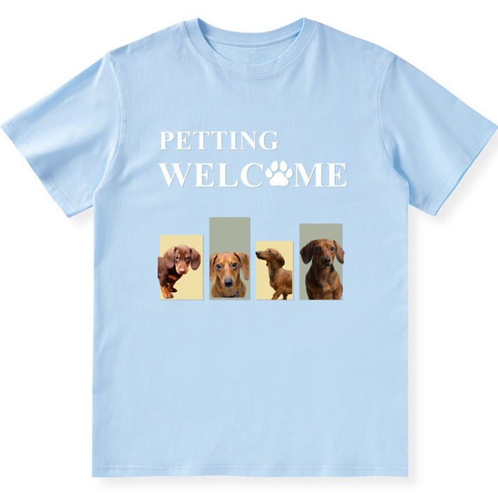 Petting Welcome My Dog - Personalized Custom Unisex T-shirt