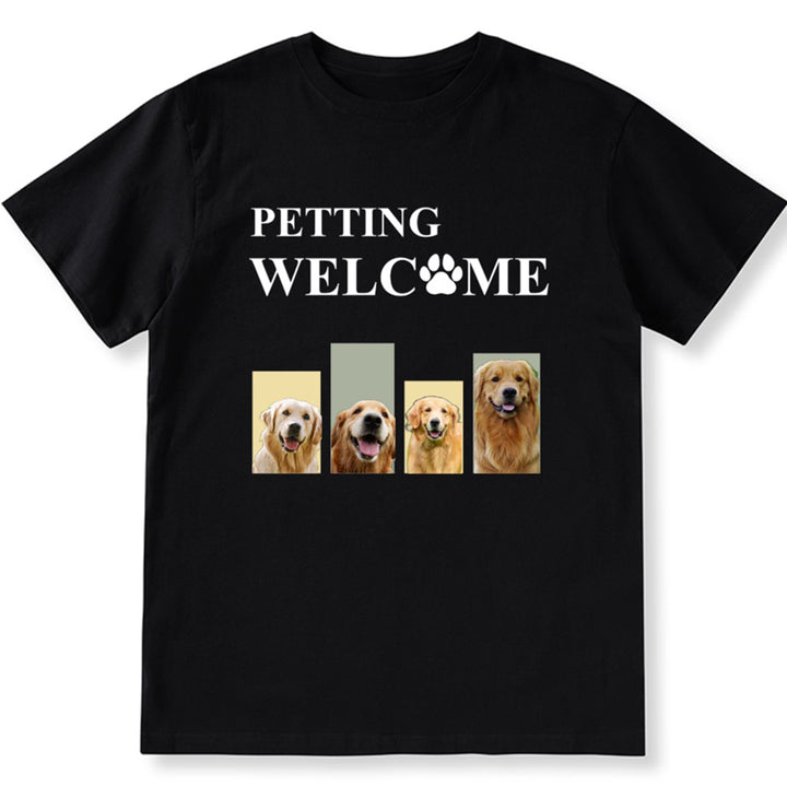 Petting Welcome My Dog - Personalized Custom Unisex T-shirt