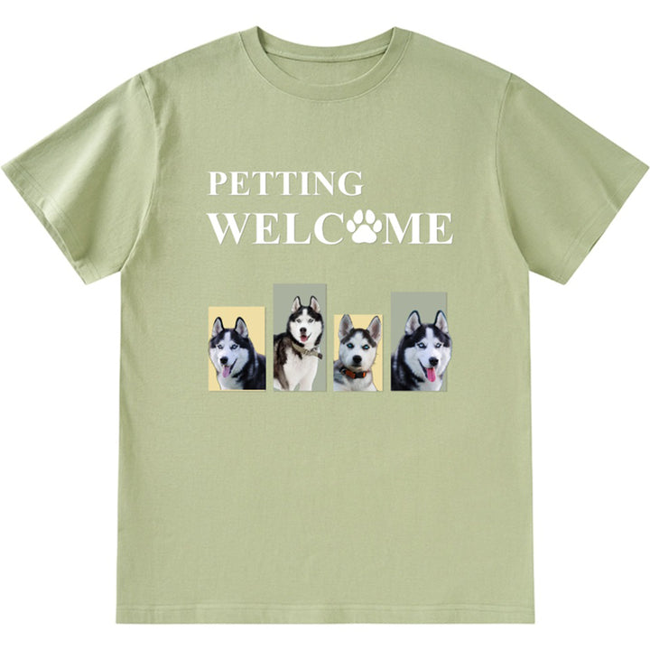 Petting Welcome My Dog - Personalized Custom Unisex T-shirt