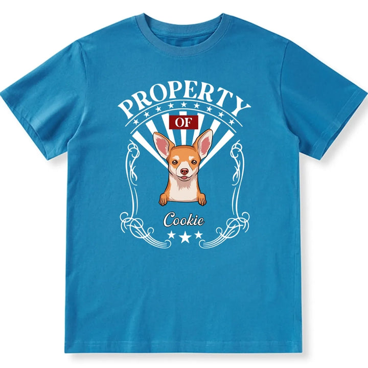 Property Of Human Dog - Personalized Custom Unisex T-shirt