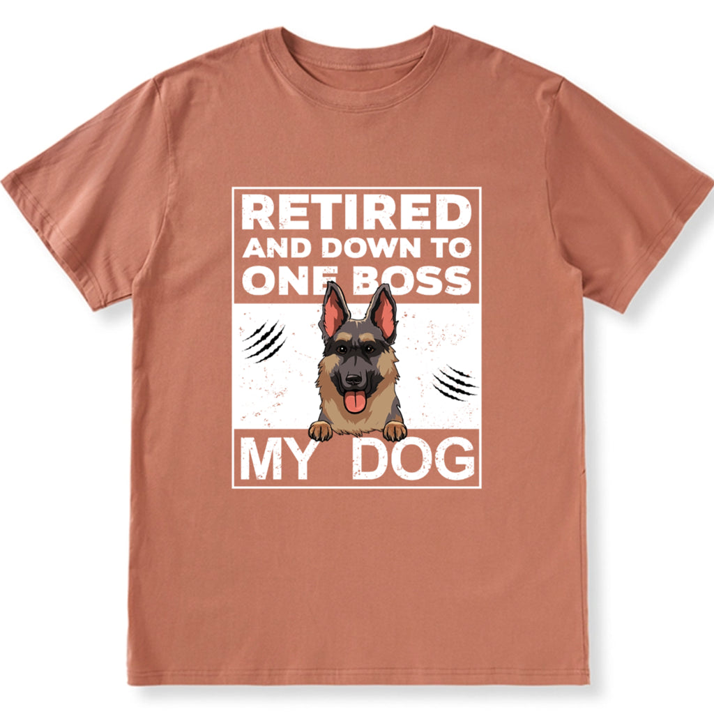 Retired Down To My Dog - Personalized Custom Unisex T-shirt